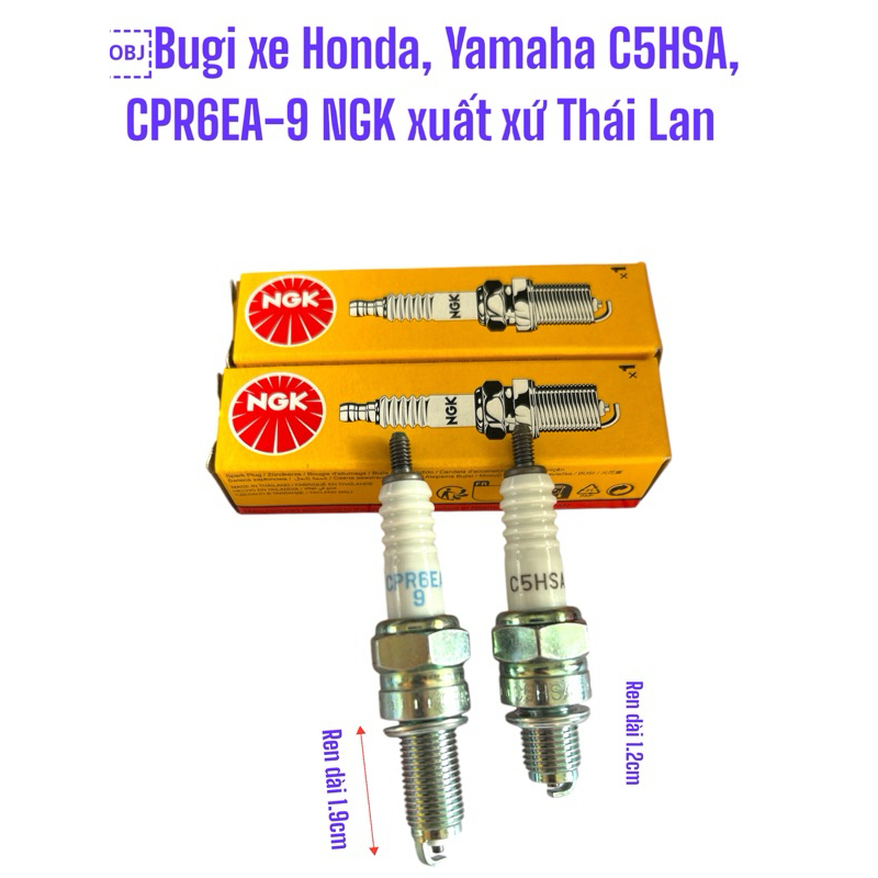 Bugi xe Honda, Yamaha C5HSA, CPR6EA-9 NGK xuất xứ Thái Lan