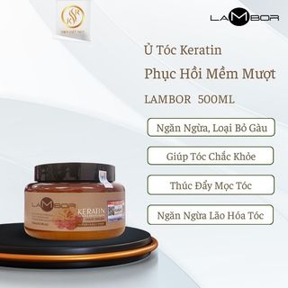 Kem Ủ Tóc Lambor 500ml Phục Hồi Tóc Hư Tổn Dưỡng Ẩm Sâu Giảm Gãy Rụng, Suôn Mượt Chuẩn Salon