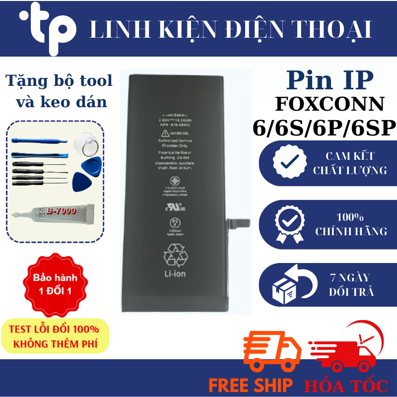 PIN FOXCONN DLC dành cho ip 6/ 6S/ 6 plus/ 6S plus (tặng keo và bộ sửa)