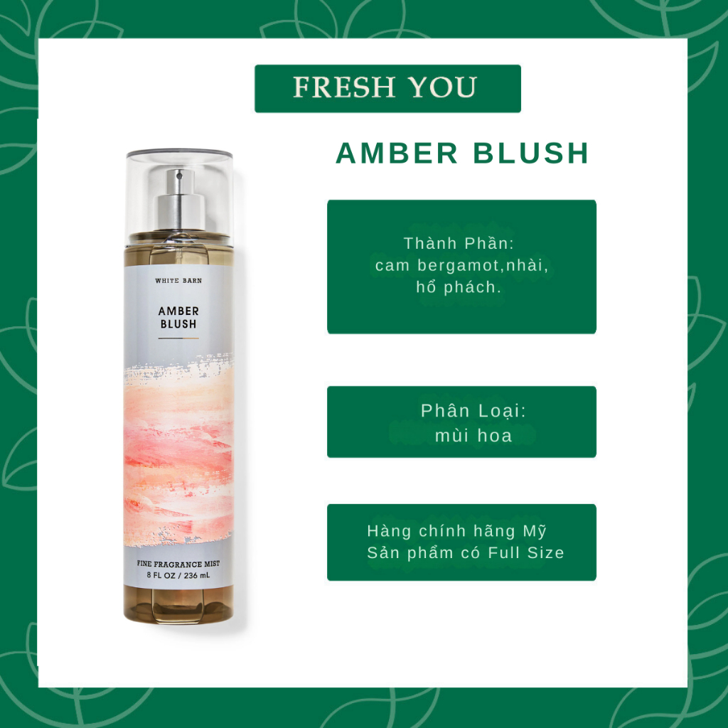 Amber Blush -  Xịt thơm toàn thân body mist Bath & Body Works khác  - fresh you