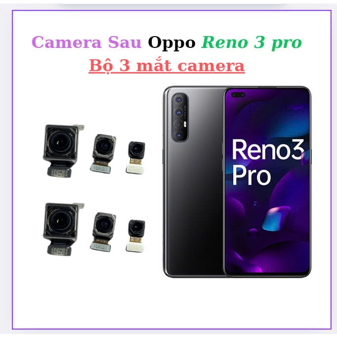 Camera sau oppo reno 3 pro,bộ 3 mắt camera