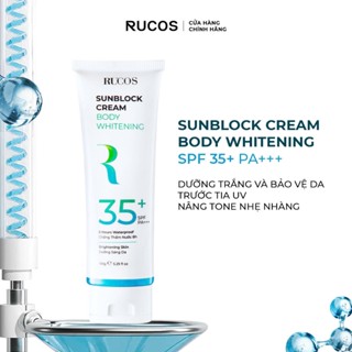 Kem chống năng dưỡng trắng Body SPF 35+ PA+++ Rucos 150g - Rucos