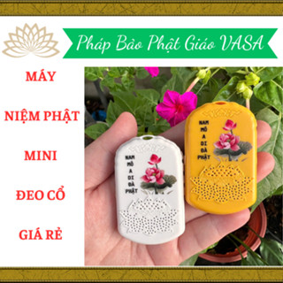 Máy Niệm Phật Mini Đeo Cổ Giá Rẻ VASA Sẵn 65 Bài Niệm Phật