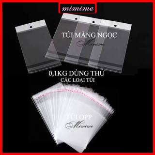  100 gam  0,1Kg  - Túi bóng kính opp dán miệng trong suốt + Túi màng ngọc có lỗ treo  túi đựng quần áo túi đựng ốp..vv  