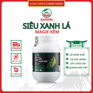  Phân Bón Magie Kẽm DASSHU Biến Vàng Thành Xanh Lá Tăng Cường Đề Kháng Lá Cực Xanh Lọ 1KG 