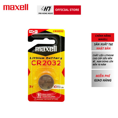 Pin Maxell CR2032 cao cấp ( CR2032 H ) 3V Made In JAPAN - Hàng chính hãng