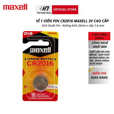 Pin CR2016 Maxell Siêu Bền 3V vỉ 1 viên cao cấp sản xuất tại Nhật Bản chính hãng
