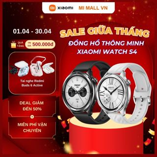 Đồng Hồ Thể Thao Thông Minh Xiaomi Watch S4 | Màn Hình AMOLED 1.43" | Thời Lượng Pin 15 | Ngày Bảo Hành 12 Tháng