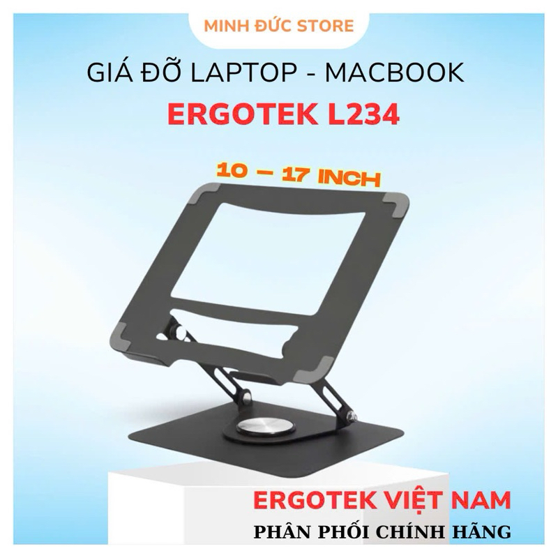 Giá Đỡ Laptop ErgoTek L234 – Giá Đỡ Máy Tính Xách Tay, Ipad Xoay 360 Độ, Siêu Khỏe