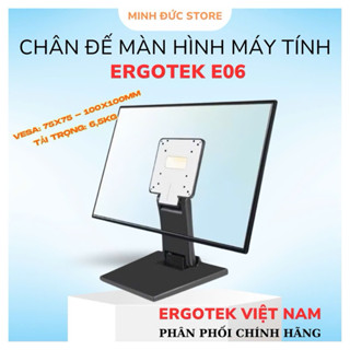  Chân Đế Màn Hình Đặt Bàn ErgoTek E06 DZ11 13 - 24 Inch - Chân Treo Tivi Màn Hình Máy Tính Để Bàn 