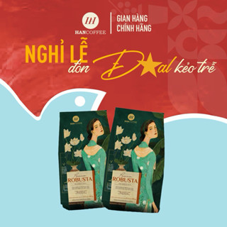 Cà Phê pha máy HANCOFFEE PREMIUM 100% ROBUSTA  500G Cafe Đắng Dễ Chịu, Ngọt Sâu (Xay theo yêu cầu)