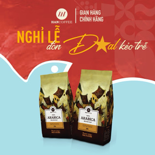 Cà phê nguyên chất 100% ARABICA HANCOFFEE pha COLD BREW / pha phin/ pha máy vị thanh chua