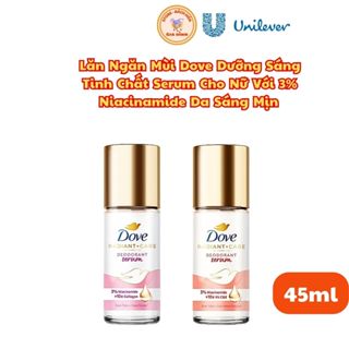 Lăn Nách Dove Serum 3% Niacinamide – Ngăn Mùi 48H, Dưỡng Sáng Mịn Màng, Giảm Thâm Rõ Rệt – Lọ 45ML