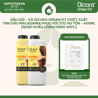 Dầu Gội - Xả Dicora Urban Fit chiết xuất tinh dầu Macadamia phục hồi tóc hư tổn - 400ml [NHẬP KHẨU CHÍNH HÃNG 100%]