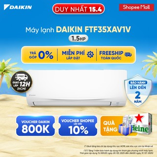 [MIỄN PHÍ LẮP ĐẶT 1TR3] Máy Lạnh Daikin 1 chiều FTF35XAV1V 1.5HP (12000 BTU)