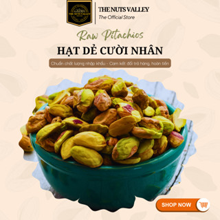 Hạt Dẻ Cười Nhân Tươi, Dẻ Cười Nhân Nướng 500g The Nuts Valley