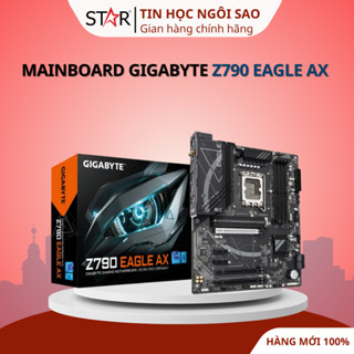 Mainboard Gigabyte Z790 EAGLE AX (rev. 1.0) -  Bảo hành 36 tháng