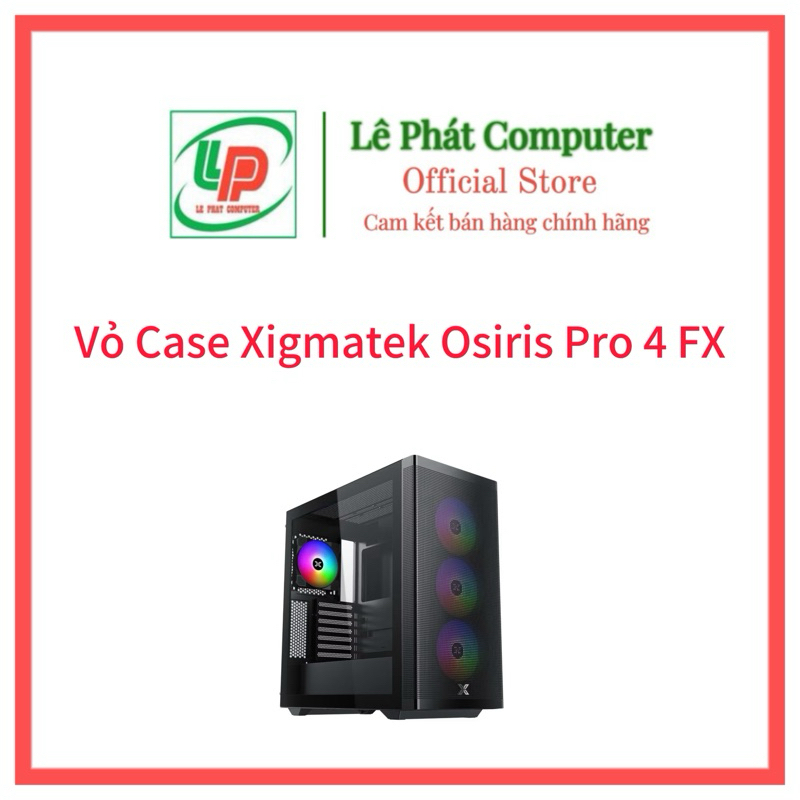Vỏ Case Xigmatek Osiris Pro 4 FX (4 Fan ARGB, E-ATX, Mảu đen) - Hàng Chính Hãng