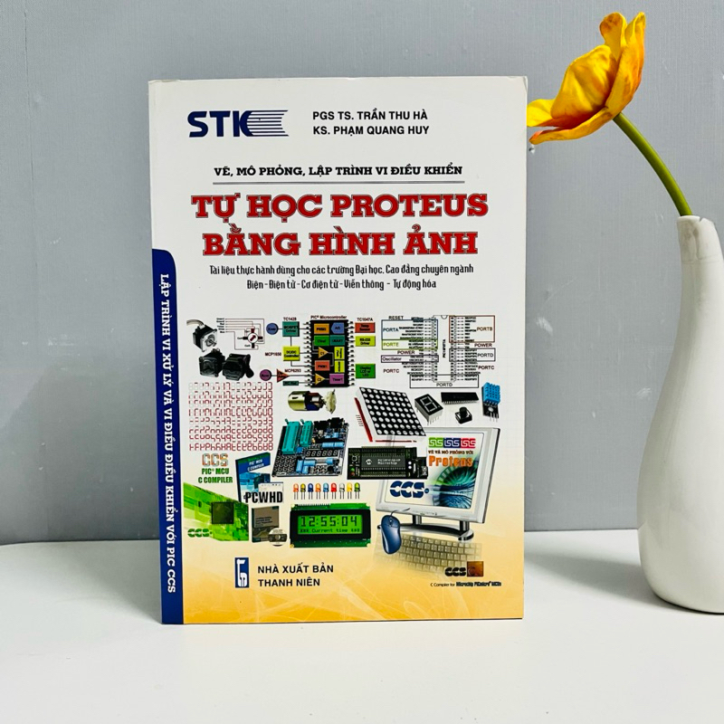 Sách - Tự Học Proteus Bằng Hình Ảnh