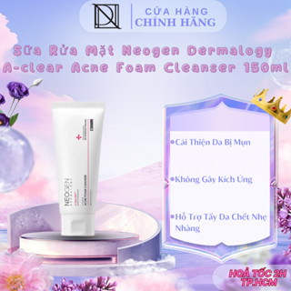Sữa Rửa Mặt Dạng Gel Neogen Dermalogy Làm Sạch Sâu Cho Da Dầu Mụn A-clear Acne Foam Cleanser 150ml
