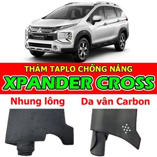  Thảm Taplo MITSUBISHI XPANDER CROSS Nhung lông Da vân Carbon Da vân Gỗ 2018 2019 2020 2021 2022 2023 2024 2025 2026+ 