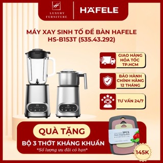[Giao hỏa tốc HCM] Máy xay sinh tố Hafele HS-B153TX - 535.43.292