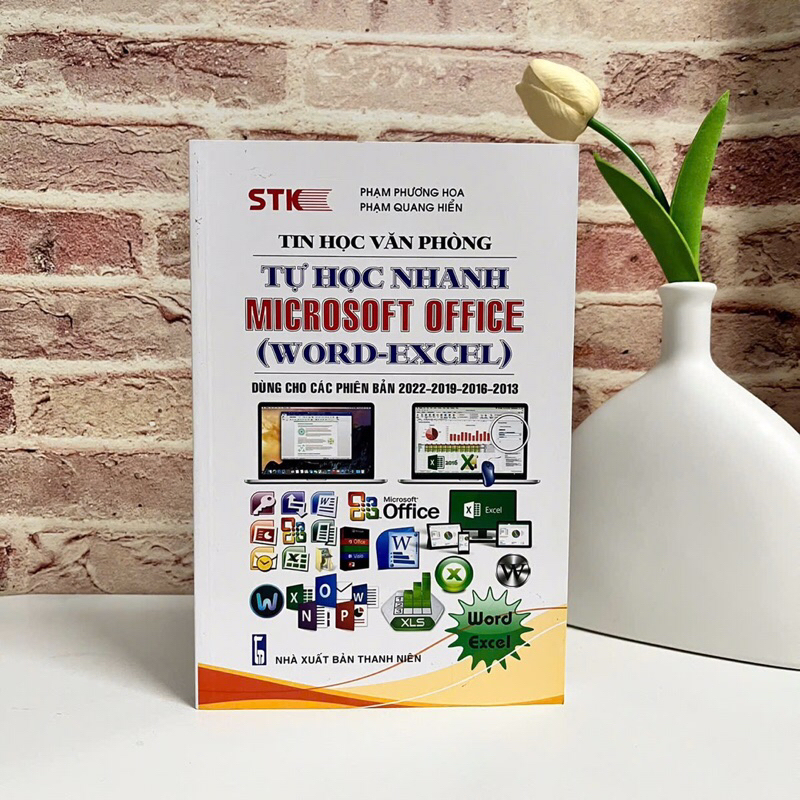 Sách - Tin Học Văn Phòng - Tự Học Nhanh Microsoft Office Word - Excel (Dùng Cho Các Phiên Bản 2022 -