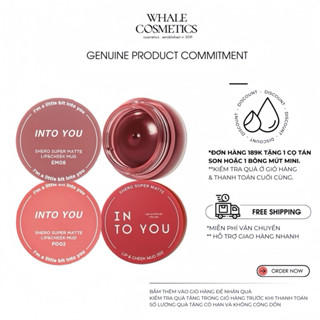 Son Kem Bùn Dạng Hũ Into You Shero Super Matte Lip & Cheek Mud (5g)