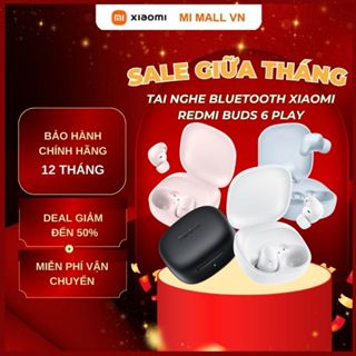 Tai Nghe Bluetooth Xiaomi Redmi Buds 6 Play | Giảm Tiếng Ồn | Sạc Nhanh | Thời Lượng Pin 36h - Bảo Hành 12 Tháng
