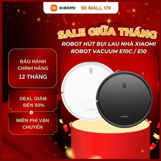 Robot Hút Bụi Lau Nhà Xiaomi Robot Vacuum E10C / E10 EU – Phiên Bản Quốc Tế, Bảo Hảnh Chính Hãng 12 Tháng