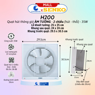 Quạt Hút Thông Gió Senko H200 2 chiều