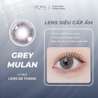 Lens siêu cấp ẩm UROPA Mulan Gray màu xám tây, kính áp tròng 6 tháng, chống tia UV, từ 0-6 độ