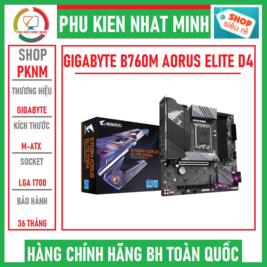 Mainboard Gigabyte B760M AORUS ELITE DDR4 chính hãng bảo hành 36 tháng