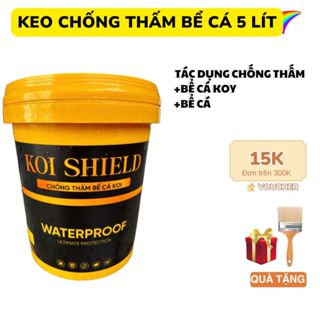 [5 lít/1 lít] -Sơn chống thấm bể cá koy, sơn chống thấm bể cá, chống thấm bể nước, sân thượng, tường đứng -tặng kèm chổi
