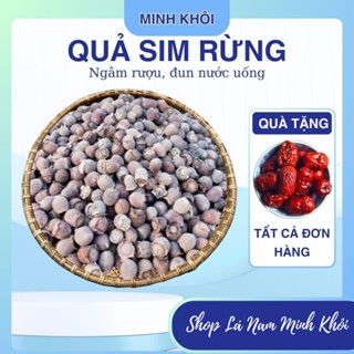 Sim Rừng Khô Tây Bắc Ngâm Rượu Thơm Ngon