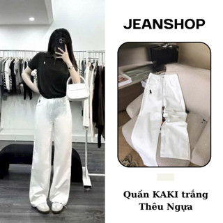 Quần Kaki TRẮNG ống suông, quần suông nữ Thêu ngựa hottrend 2025 lưng cạp cao hack dáng - Jeanshop