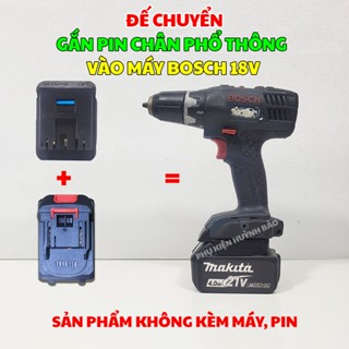 Đế chuyển pin Makita cho máy Bosch