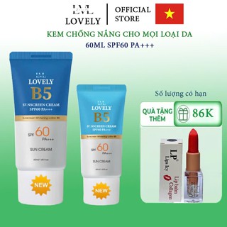 Kem Chống Nắng B5 LOVELY SPF60PA+++ Chống Nắng Dưỡng Trắng Nâng Tông  Phục Hồi Da  Ngừa Thâm Nám