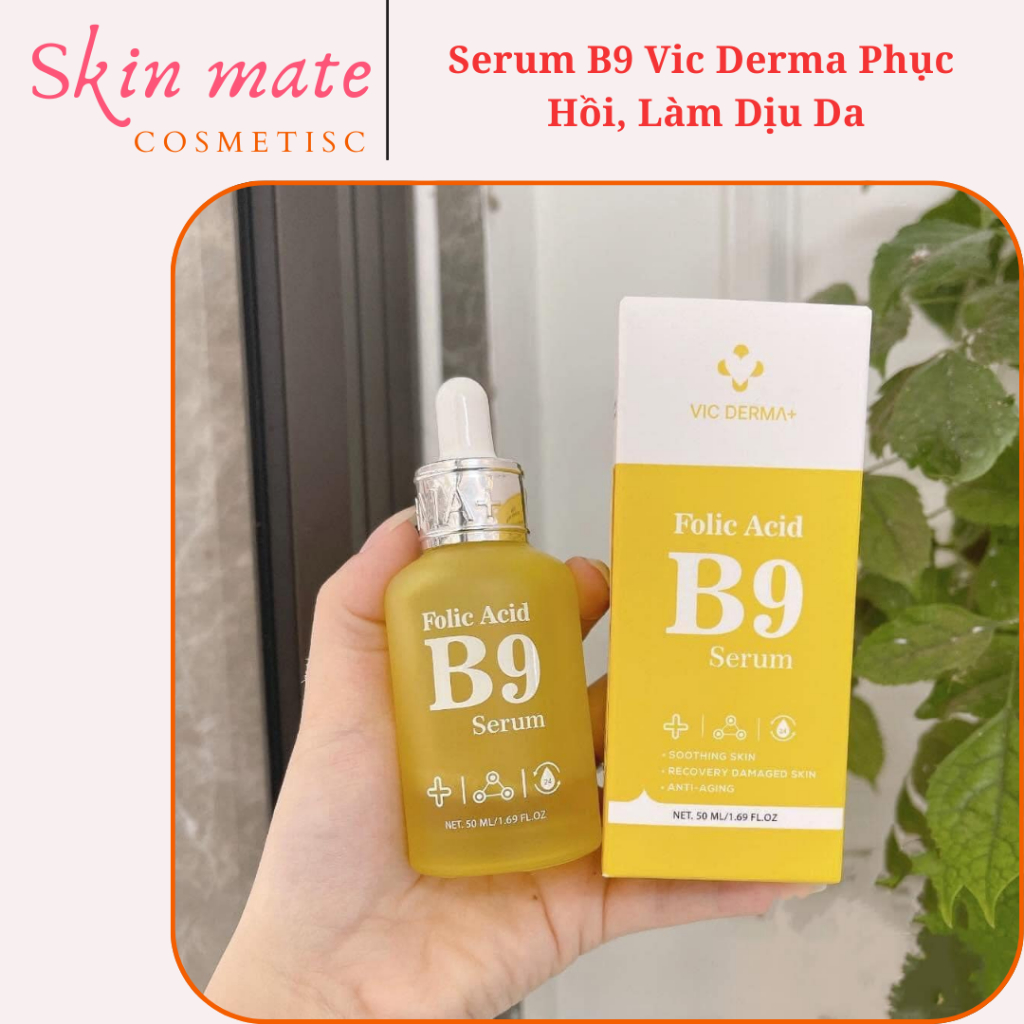   công ty  Serum B9 Vic Derma Phục Hồi Làm Dịu Da Chố.ng Kích Ứng Phù hợp da Treatment 50ml 