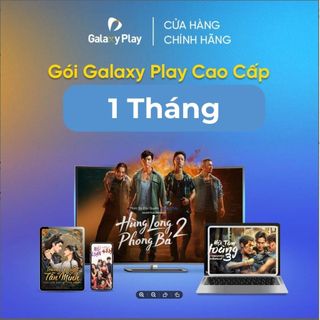 [E-voucher] - Gói Cao Cấp 01 tháng Xem Phim trên Galaxy Play