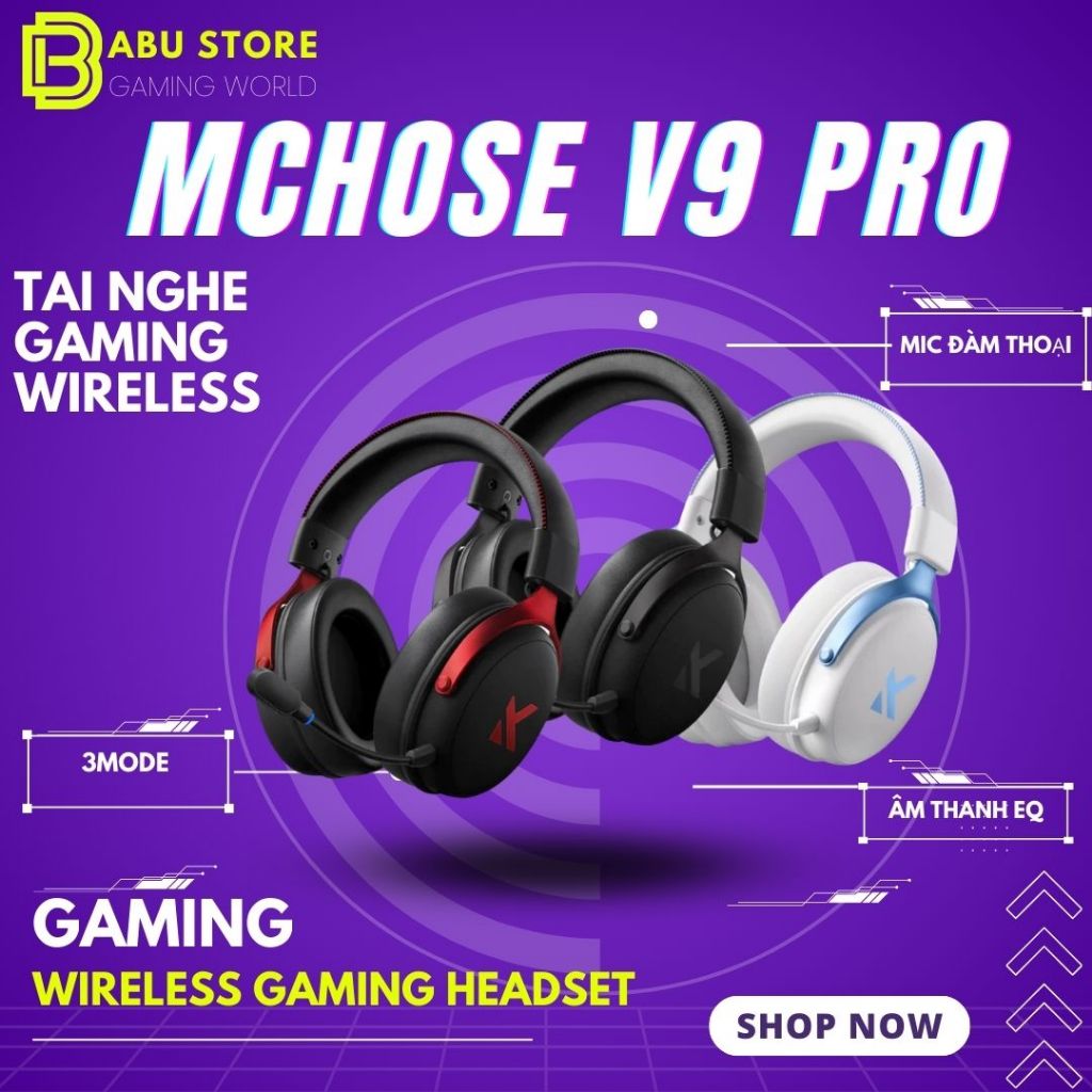 [Sẵn hàng] Tai nghe không dây gaming Mchose V9 | V9 Pro | 3 mode | Dây | Bluetooth | 2.4Ghz