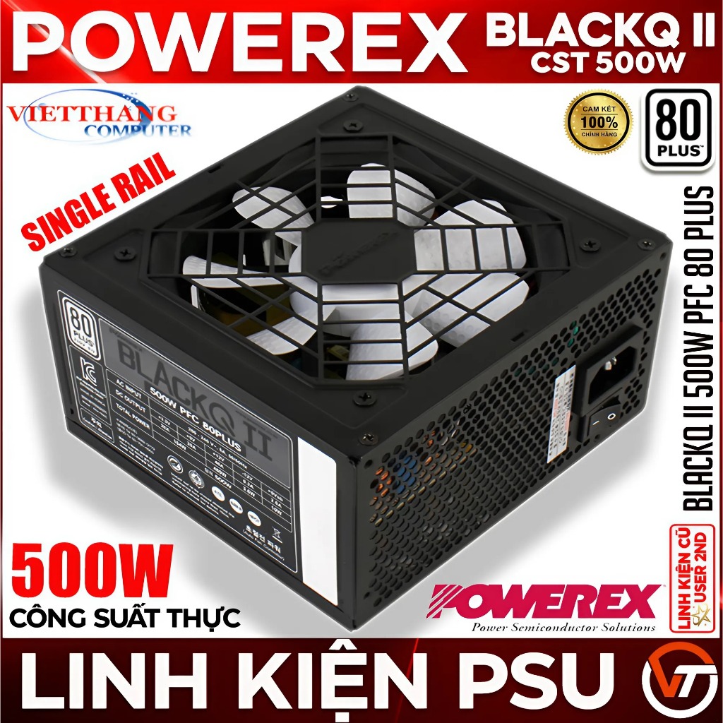 Nguồn Máy Tính Powerex BlackQ II 500W Công suât thực - Single Rail - A.PFC - 80 Plus ( Cũ - 2nd )