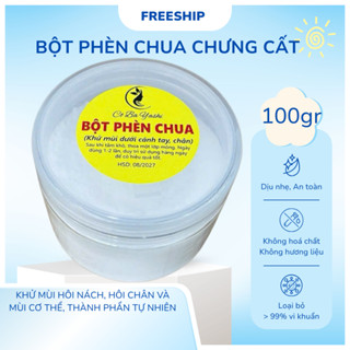 100GR bột phèn chua chưng cất , khử mùi hôi nách , hôi chân và mùi cơ thể , thành phần tự nhiên.