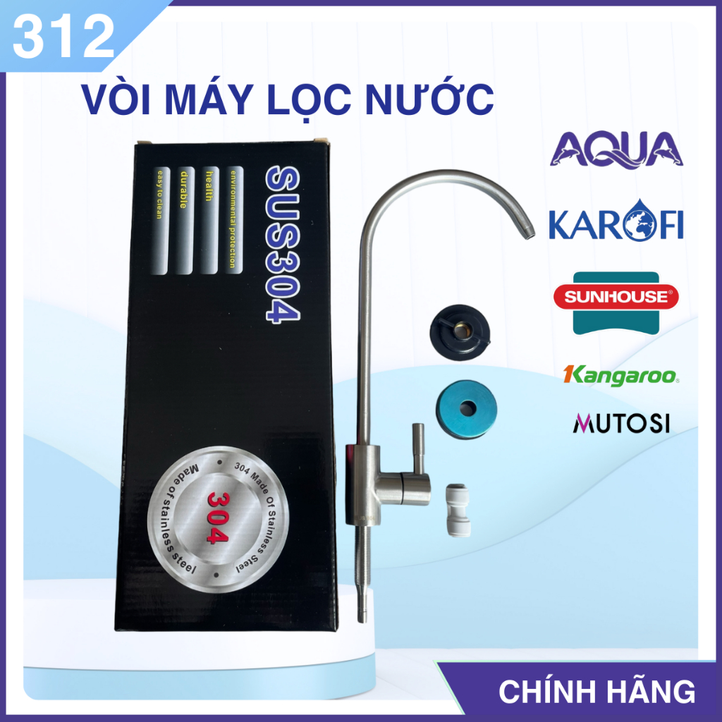 Vòi inox 304, inox 201, vòi mạ crom, vòi máy lọc nước RO - Nano - UF - Ion Kiềm