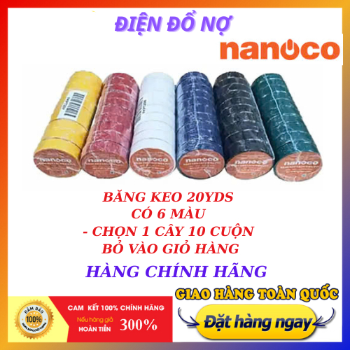 Băng Keo Điện 20Yard  có đủ màu để chọn (FKPT20) Nanoco  xuất xứ đài Loan _ giá 1 cây gồm ( 10 cuộn)