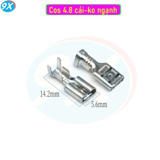 Cos 4.8, 6.3 Đực / Cái Trơn Ko Ngạnh