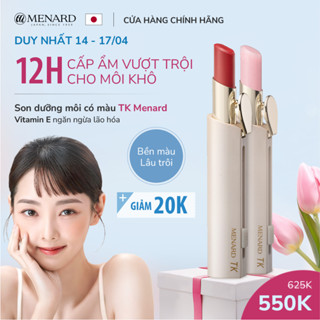 Son dưỡng môi có màu Menard TK Lipstick, 12h dưỡng ẩm, lâu trôi