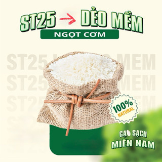 Gạo ST25 (Dẻo mềm, Ngọt cơm, Thơm nhiều). Bao 5kg.