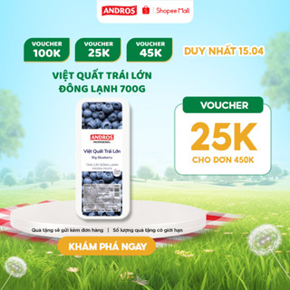 Việt Quất Trái Lớn Đông Lạnh - Không chất bảo quản - Trái cây đông lạnh ANDROS IQF - 700g - [Chỉ giao HCM]