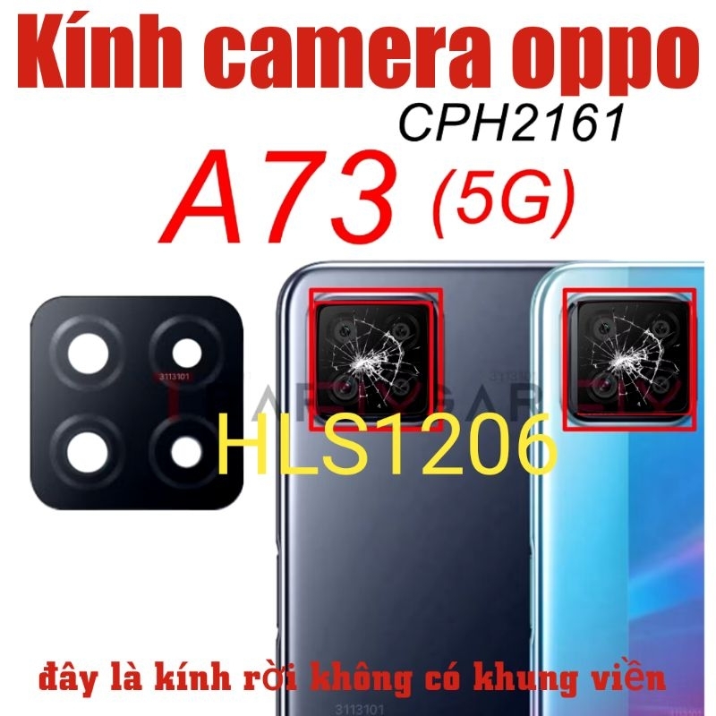 Kính Camera Oppo A53 5G , Oppo A72 5G , Oppo A73 5G (đây là kính như video)